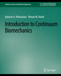 Introduction to Continuum Biomechanics