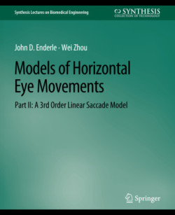 Models of Horizontal Eye Movements, Part II