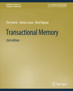 Transactional Memory, Second Edition