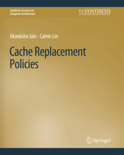 Cache Replacement Policies