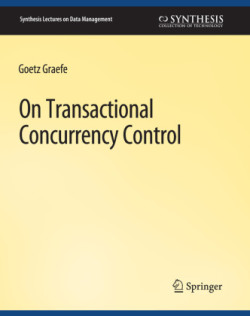 On Transactional Concurrency Control