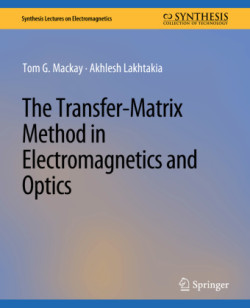 Transfer-Matrix Method in Electromagnetics and Optics