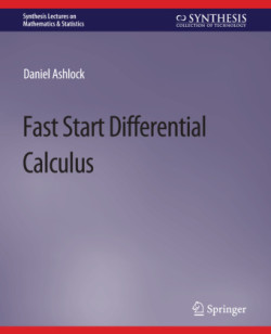 Fast Start Differential Calculus