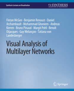 Visual Analysis of Multilayer Networks