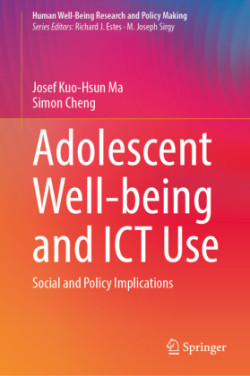 Adolescent Well-Being and ICT Use