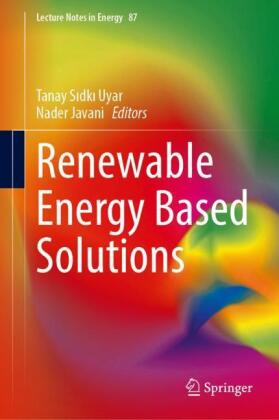 Renewable Energy Based Solutions