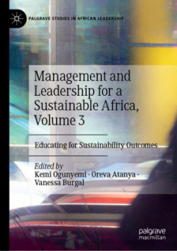 Management and Leadership for a Sustainable Africa, Volume 3