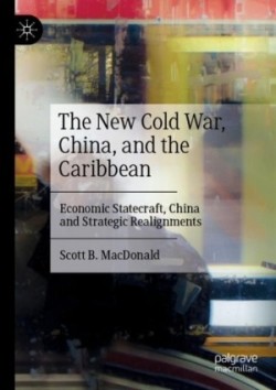 New Cold War, China, and the Caribbean