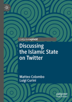 Discussing the Islamic State on Twitter