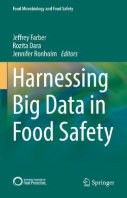Harnessing Big Data in Food Safety