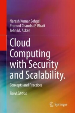 Cloud Computing with Security and Scalability.