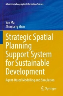 Strategic Spatial Planning Support System for Sustainable Development