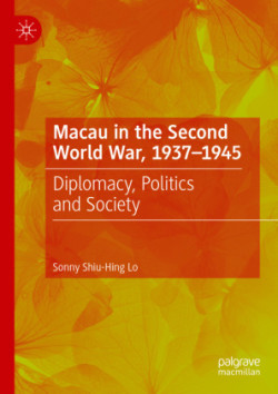 Macau in the Second World War, 1937-1945