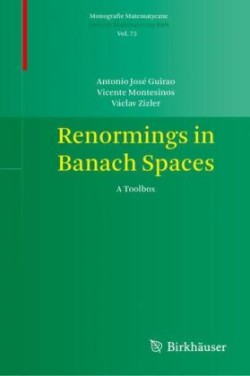 Renormings in Banach Spaces