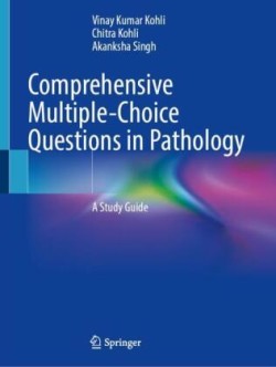 Comprehensive Multiple-Choice Questions in Pathology