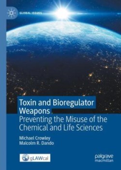 Toxin and Bioregulator Weapons