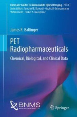 PET Radiopharmaceuticals