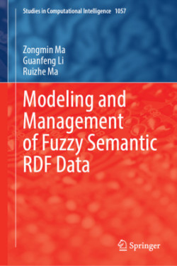 Modeling and Management of Fuzzy Semantic RDF Data