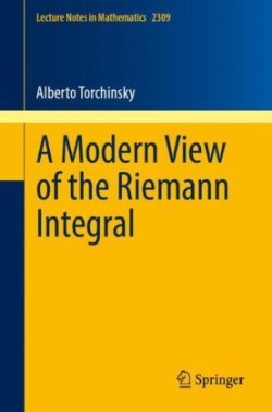 Modern View of the Riemann Integral