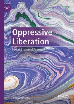 Oppressive Liberation