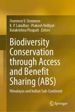 Biodiversity Conservation Through Access and Benefit Sharing (ABS)