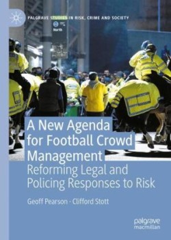 New Agenda For Football Crowd Management