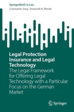 Legal Protection Insurance and Legal Technology