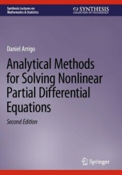 Analytical Methods for Solving Nonlinear Partial Differential Equations