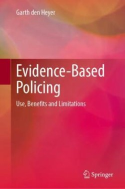 Evidence-Based Policing