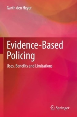 Evidence-Based Policing