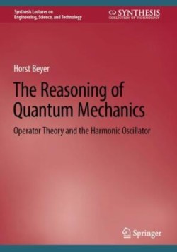 Reasoning of Quantum Mechanics