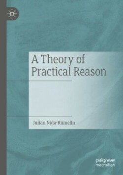 Theory of Practical Reason