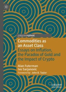 Commodities as an Asset Class