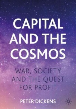 Capital and the Cosmos