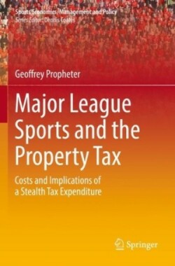 Major League Sports and the Property Tax