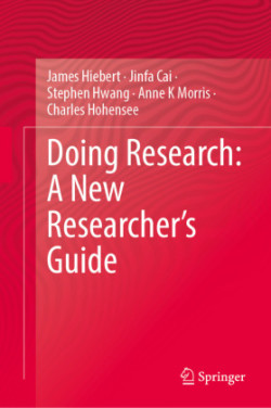 Doing Research: A New Researcher’s Guide