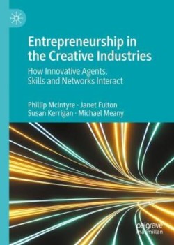 Entrepreneurship in the Creative Industries 