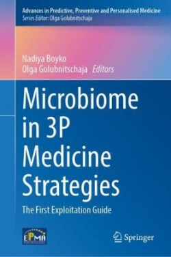 Microbiome in 3P Medicine Strategies