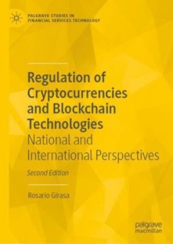 Regulation of Cryptocurrencies and Blockchain Technologies