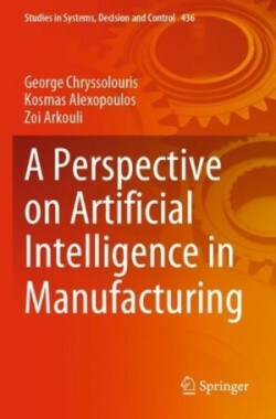 Perspective on Artificial Intelligence in Manufacturing