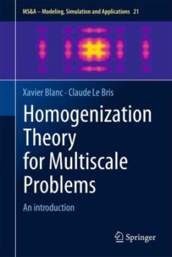 Homogenization Theory for Multiscale Problems