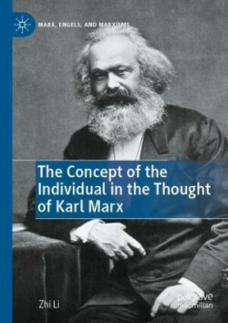 Concept of the Individual in the Thought of Karl Marx