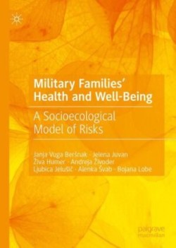 Military Families' Health and Well-Being