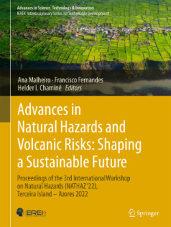 Advances in Natural Hazards and Volcanic Risks: Shaping a Sustainable Future