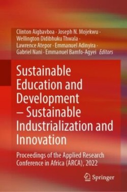Sustainable Education and Development - Sustainable Industrialization and Innovation