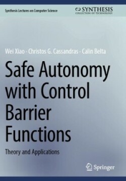 Safe Autonomy with Control Barrier Functions