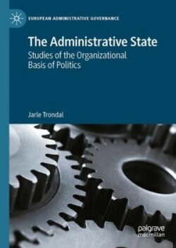 Governing the Contemporary Administrative State