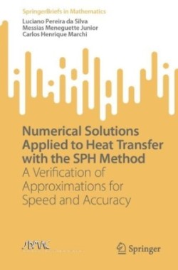 Numerical Solutions Applied to Heat Transfer with the SPH Method
