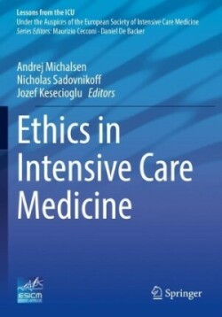 Ethics in Intensive Care Medicine