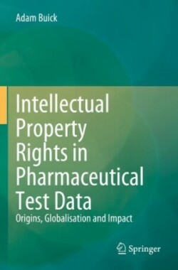 Intellectual Property Rights in Pharmaceutical Test Data